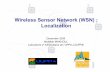 Wireless Sensor Network (WSN) : Localizationcpham.perso.univ-pau.fr/ENSEIGNEMENT/PAU-UPPA/... · Wireless Sensor Network (WSN) : Localization ... Wireless Sensor Networks 24 Is Positioning