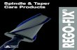 Spindle & Taper Care Products - REGO-FIX Tool Corporationimts.rego-fix.com/downloads/SpindleCareAccessories.pdf · Spindle & Taper Care Products Swiss Precision Tools. UltraSonic