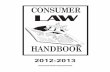 CONSUMER LAW - Amazon Web Serviceshbawp-docs.s3.amazonaws.com/hba/handbooks/consumer/... · Consumer Complaint ... One primary advantage to mediation is ... you an opportunity to