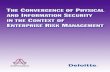 The Alliance for Enterprise Security Risk Management ...ddata.over-blog.com/xxxyyy/0/32/13/25/aesrm-convergence-in-erm.pdfTom M. Conley, CISM CFE, CPP, ... Dick Parry, CISM, CPP, ...