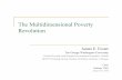 The Multidimensional Poverty Revolutionobservatorio.ministeriodesarrollosocial.gob.cl/casen... · The Multidimensional Poverty Revolution ... Target poor people and communities more