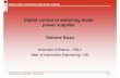 Digital control of switching mode power supplies …antenor/pdffiles/buso1.pdf · Simone Buso - UNICAMP - August 2011 3/74 Digital control of switching mode power supplies Lesson