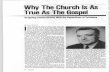 Why The Church Is As True As The Gospelstaylds.com/docs/WhyTheChurchIsAsTrue.pdf · Why The Church Is As True As The Gospel ... Church, however immaturely. Yet one cliche Mormons
