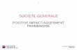 SOCIETE GENERALE · population in Artificial cities by 2050 Intelligence ... RESULT OF POSITIVE IMPACT ASSESSEMENT 0: negative impact ... POSITIVE IMPACT ASSESSMENT ASSESSMENT ...