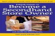 Become a FabJob Guide to Secondhand Store Owner€¦ · Open your own resale store or consignment shop! ... 3.4 Your Business Plan ... , for example, children’s, maternity or bridal