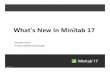 What’s New in Minitab 17€™s-New-in... · who are new to statistics or Minitab ASSISTANT Graphs Capability Regres-sion Hypothesis Tests MSA DOE Control Charts © 2014 Minitab,
