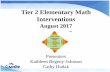 Tier 2 Elementary Math Interventions - schd.wsschd.ws/hosted_files/gsdconference/21/Math Tier 2 Training Aug 2017... · Tier 2 Elementary Math Interventions ... •Go Math Diagnostic