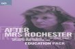 AMR Ed Pack - Shared Experiencesharedexperience.org.uk/.../after-mrs-rochester... · AFTER MRS ROCHESTER ... narcissism of the aristocracy in Tolstoy’s Russia. ... Jean’s husband