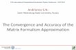 The Convergence and Accuracy of the Matrix Formalism ... · The Convergence and Accuracy of the Matrix Formalism Approximation ... ICAP 2012. 11th International ... ICAP 2012 The