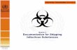 Module 5 Documentation for Shipping Infectious Substances · Documentation for Shipping Infectious Substances . SHIPPERS’ PROGRAMME 2014-2016 Overview Air waybill ... Declaration