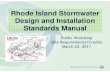 Rhode Island Stormwater Design and Installation … Island Stormwater Design and Installation Standards Manual ... • Located outside of regulated wetland areas ... non-rooftop impervious