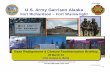 U.S. Army Garrison Alaska - Digital Library/67531/metadc22011/m2/1/high... · U.S. Army Garrison Alaska Fort Richardson ... family quarters, and three on-post elementary schools.
