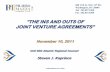 “THE INS AND OUTS OF JOINT VENTURE AGREEMENTS” · “THE INS AND OUTS OF JOINT VENTURE AGREEMENTS ... Participating in a joint venture may allow a company ... PowerPoint Presentation