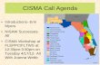 CISMA Call Agenda - bugwoodcloud.org Call Agenda • Introductions- Erin ... RSA CISMA Central ... Florida Chapter of The Wildlife Society