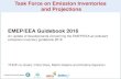 Task Force on Emission Inventories and Projections EMEP ... · Task Force on Emission Inventories and Projections EMEP/EEA ... ‘Revised mandate for the EMEP Task Force on Emission