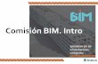 Comisión BIM. Intro Digital Modelo Digital. Representación 3D Comisión BIM 8 Modelo Digital Modelo Digital. Representación 3D • Visualización (Edificio virtual) • Sistema
