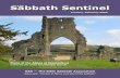 Sabbath Sentinel The a brilliant man, and I think it was my mother's black-and-white values that kept him and us children focused on ... Sabbath-keeping groups, ...