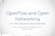 OpenFlow and Open Networking An Introduction and Overviewirg-intl.com/pdf/openflow_and_open_networking_introduction.pdf · OpenFlow and Open Networking An Introduction and Overview