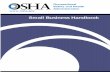 Business Handbook Occupational Safety and Health Administration U.S. Department of Labor OSHA 2209-02R 2005 U.S. Department of Labor