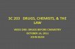 SC DRUGS, CHEMISTS, & THE LAW - Welcome to the OLLI … · SC 203 DRUGS, CHEMISTS, & THE LAW WEEK ONE: ... •Surgeon in Neros armies •De Materia Medica . GALEN OF PERGAMON 129-217