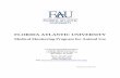 FLORIDA ATLANTIC UNIVERSITY - fau.edu Monitoring Program for... · Accident and Illness Related to Animal Users ... It is the Principal Investigator or supervisor’s responsibility