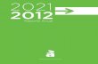 2021 2012 - Fábrica de Ideasfabricadeideas.pe/wp-content/uploads/2014/04/alicorp_memoria_web... · nuestro portafolio de galletas, pastas y harinas a través de la compra de Industrias