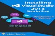 Installing Visual Studio 2013 Step By Step - DropPDF1.droppdf.com/files/xB7Ni/installing-visual-studio-2013-step-by... · Installing Visual Studio 2013 Step. By Step By Stephen P.