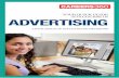 ADVERTISING€¦ ·  · 2013-12-05... influencing our decision to buy a product. Nowadays, advertising is not just restricted to consumer goods or services. ... advertising is replete