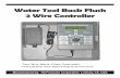 Two Wire Back Flush Controller Installation and Operating ... · Two Wire Back Flush Controller Installation and Operating Instructions by: Hit Products Corporation Lindsay, ... Manual