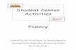 Student Center Activities - Literacy Leader · Fluency Extensions and Adaptations ... Match initial sound pictures to the letter grid. ... Set of initial sound picture cards ...