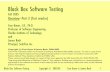 Black Box Software Testing - testingeducation.org Microsoft PowerPoint - BBSTOverviewPartC.ppt Author: ckaner Created Date: 8/23/2005 11:27:29 AM