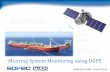 OMAE2014-24401 Mooring System Monitoring using … OMAE-24401 Mooring System Monitoring...Mooring Integrity Issues •Significant number of mooring related incidents •Mooring Integrity
