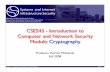 CSE543 - Introduction to Computer and Network Security ...pdm12/cse543-f08/slides/cse543-cryptography.pdf“ FRPHEVGL VF TERNG ... • What is important here is that hash preimages
