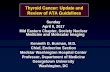Thyroid Cancer: Update and Review of ATA Guidelines Cancer: Update and Review of ATA Guidelines Sunday April 9, ... Do not give RAI for “low risk” DTC* Weak ... ATA GUIDELINES: