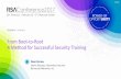From Boot-to-Root A Method for Successful Security Training · A Method for Successful Security Training. HUM-W11. Senior Director, Information Security. Barracuda Networks, Inc.