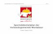 Sportstättenleitplan der Verbandsgemeinde Montabaur · Fax: 02602/180046 Email: albert@kram.de EDV/ Layout: PC - Anwendungen Volker Kram Oderstraße 10, 56410 Montabaur Tel.: 02602/2629