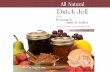 All Natural Dutch Jell - Fisher's Country Store Jel Brochure.pdfAll Natural Dutch Jell A specially formulated Natural Fruit Pectin Blend that ... Rules for successful Jelly and Jam
