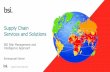 Supply Chain Services and Solutions - tapa-apac.org · BSI Supply Chain Services and Solutions ... PIP or AEO Certified Companies. ... India –Cargo Theft Increasing in Sophistication