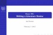 Issi Romem Econ 191: Writing a Literature Reviewwebfac/eichengreen/e191_sp12/romem_econ... · Econ 191: Writing a Literature Review Issi Romem What is the purpose of a literature