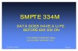 SMPTE 334M WebTV, ATVEF….. HIGH LOW © norpak corporation 19 Oct 00 WHAT ABOUT PC BASED APS? ... SMPTE 334M nThe new standard for adding data to the SMPTE