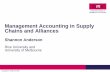 Management Accounting in Supply Chains and Alliances€¦ · Management Accounting in Supply Chains and Alliances ...
