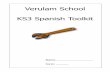 Verulam School KS3 Spanish Toolkit - Amazon Web Servicesverulam.s3.amazonaws.com/resources/ks3/spanish/KS3 Spanish toolkit... · Make a CROSSWORD puzzle using all of your ... Noun