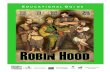 Edu Guide Robin Hood 2011 - Northwest Children's …library.nwcts.org/ed-guides/NWCT_EG_RobinHood.pdfmoore (Iower case intentional), a Portland theater personality ... Robin Hood,