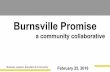 Burnsville Promise - Inver Hills News · Burnsville Promise a community collaborative Business Leaders, Educators & Community February 25, 2016