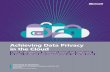 Achieving Data Privacy in the Cloud - news.microsoft.com · achieving data privacy in the cloud study of information technology privacy and compliance of small to medium-sized organizations