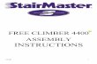 FREE CLIMBER 4400 ASSEMBLY INSTRUCTIONSstairmaster... · FREE CLIMBER 4400 ASSEMBLY ... Aerosol products cannot be transported via air. ... the end of the manual provides additional