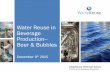 Water Reuse in Beverage Production-- Beer & Bubbles · Water Reuse in Beverage Production--Beer & Bubbles . December 9. th. ... every product … and is also a ... EcoVolt Product