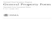 Standard Flood Insurance Policy - Home | FEMA.gov GENERAL PROPERTY FORM PAGE 1 OF 22 FEDERAL EMERGENCY MANAGEMENT AGENCY FEDERAL INSURANCE ADMINISTRATION STANDARD FLOOD INSURANCE POLICY