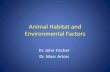 Animal Habitat and Environmental Factors - Home: OIE AnimalHabitat... · Local Influence of Habitat •Suitability of habitat for sylvatic, feral, or stray rabies vectors/reservoirs
