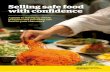 Selling Safe Food with Confidence - Wellington City Council/media/services/consents-and-licenses/... · Selling safe food Selling safe food with confidence ... • District Plan requirements